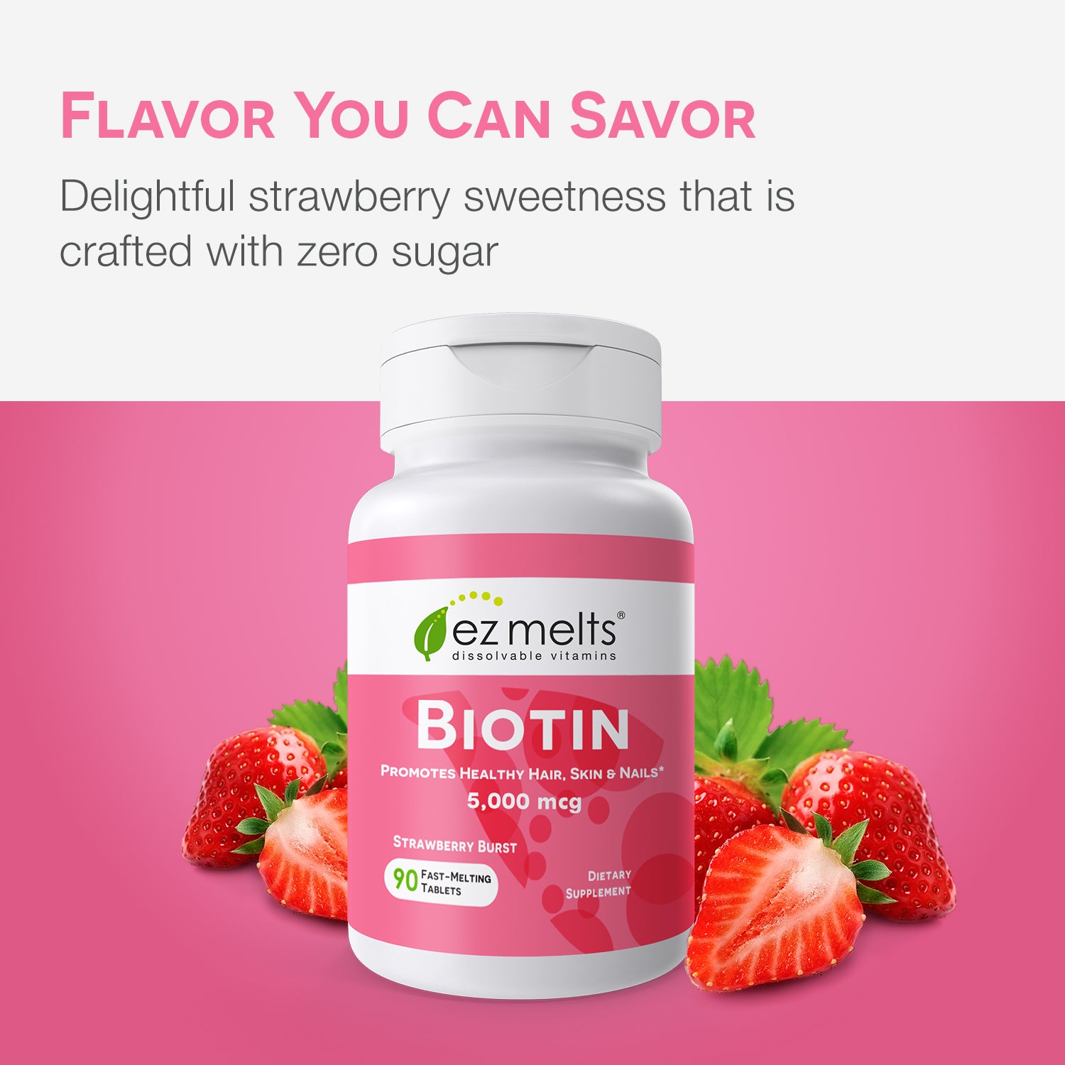 Biotin Supplement - EZ Melts